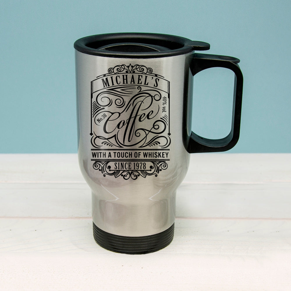 Coffee With a Touch of Whiskey Travel Mug - treat-republic