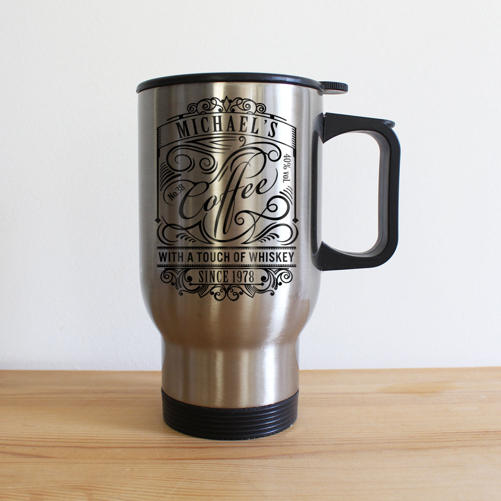 Coffee With a Touch of Whiskey Travel Mug - treat-republic