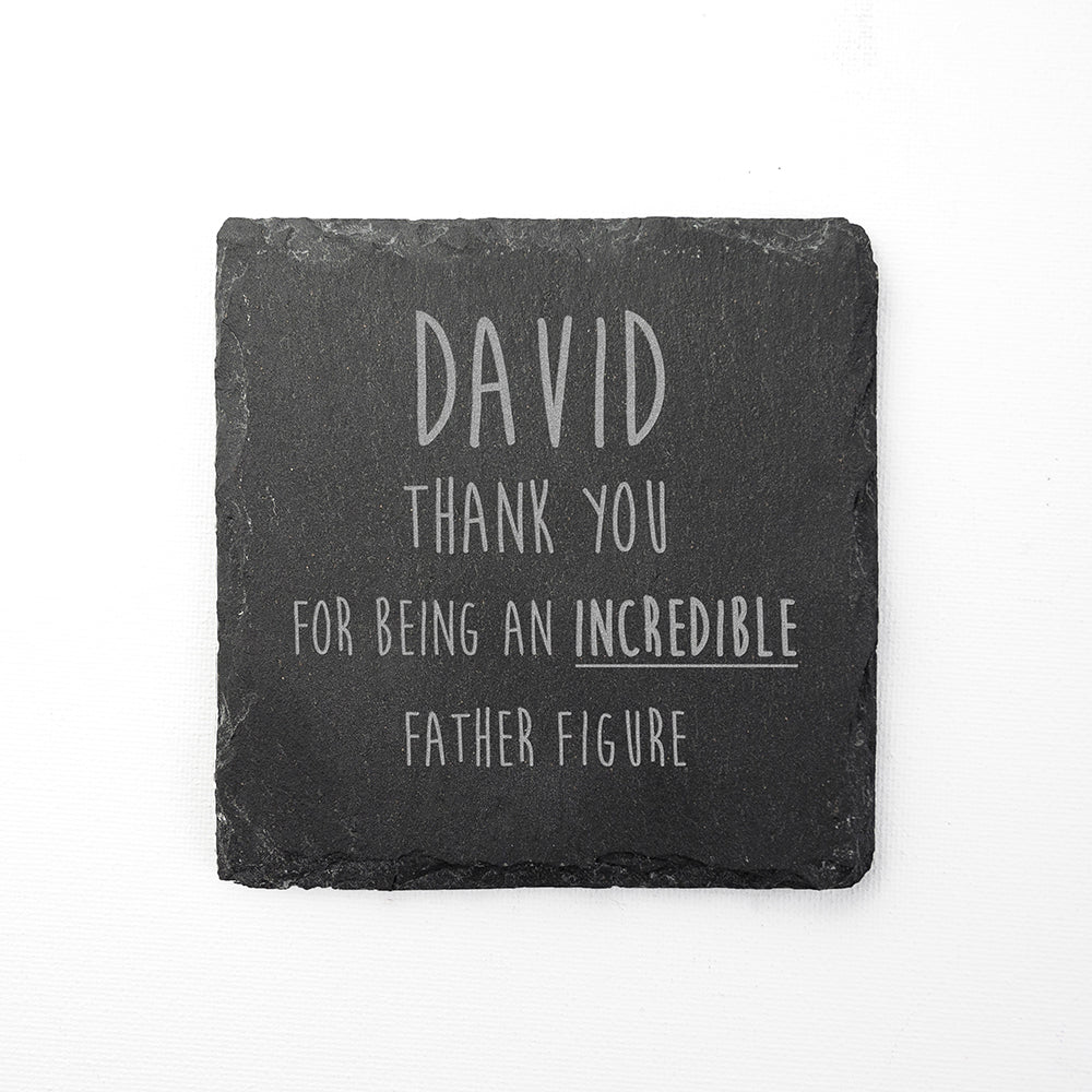 Incredible Father Figure Square Slate Keepsake - treat-republic