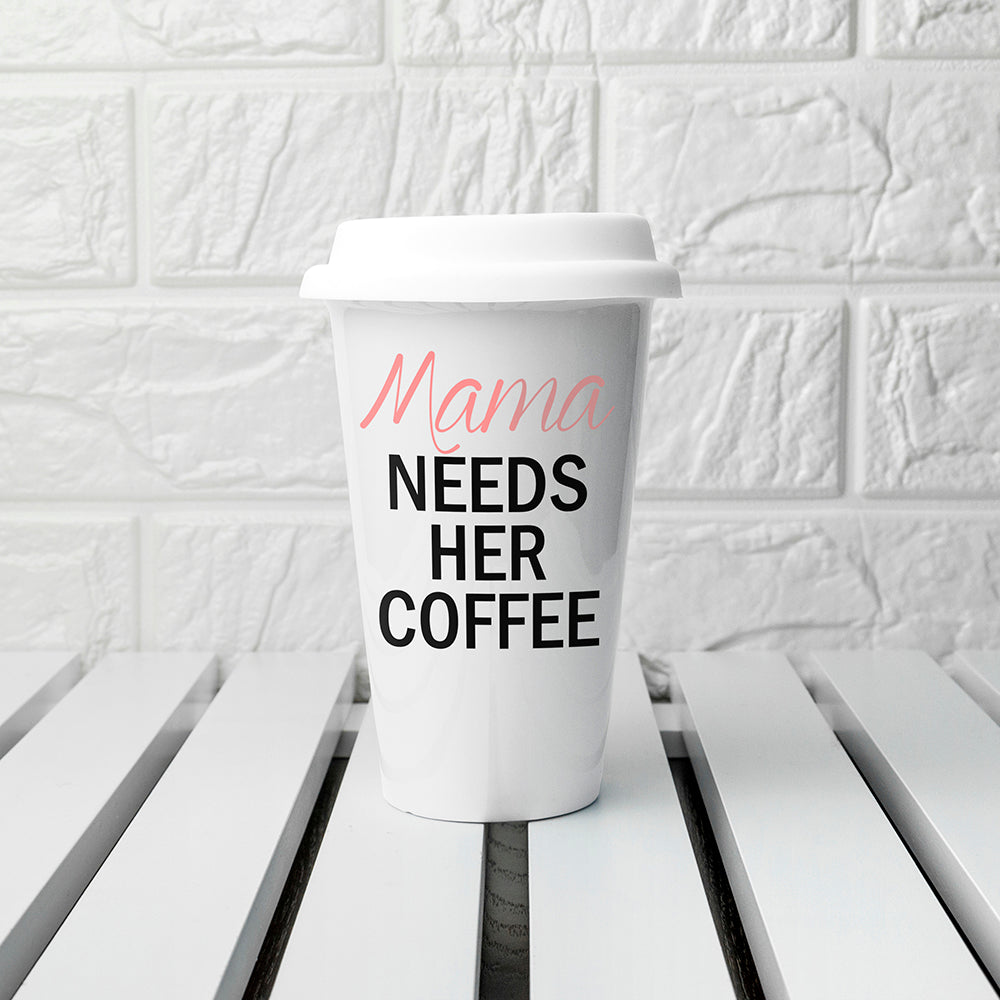 Personalised Mama's Got Needs Travel Mug - treat-republic