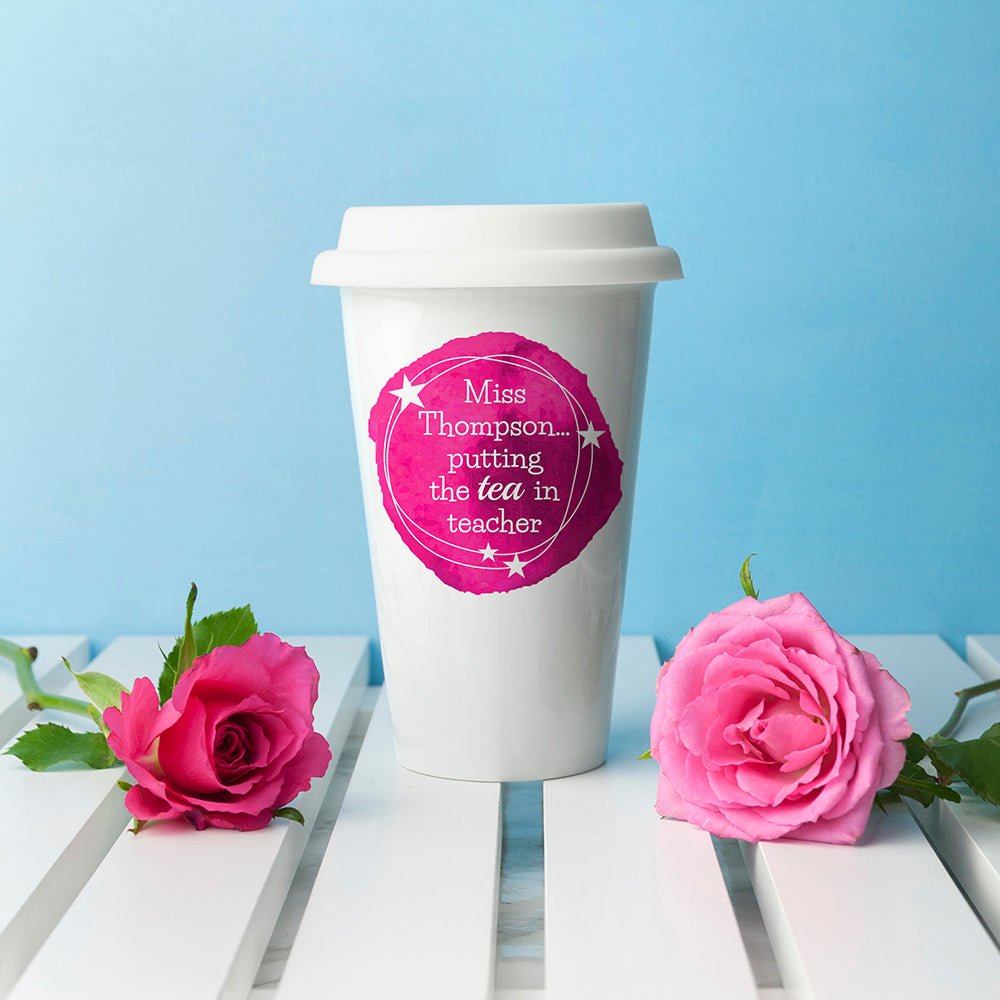 Personalised Tea in Teacher Travel Mug - treat-republic