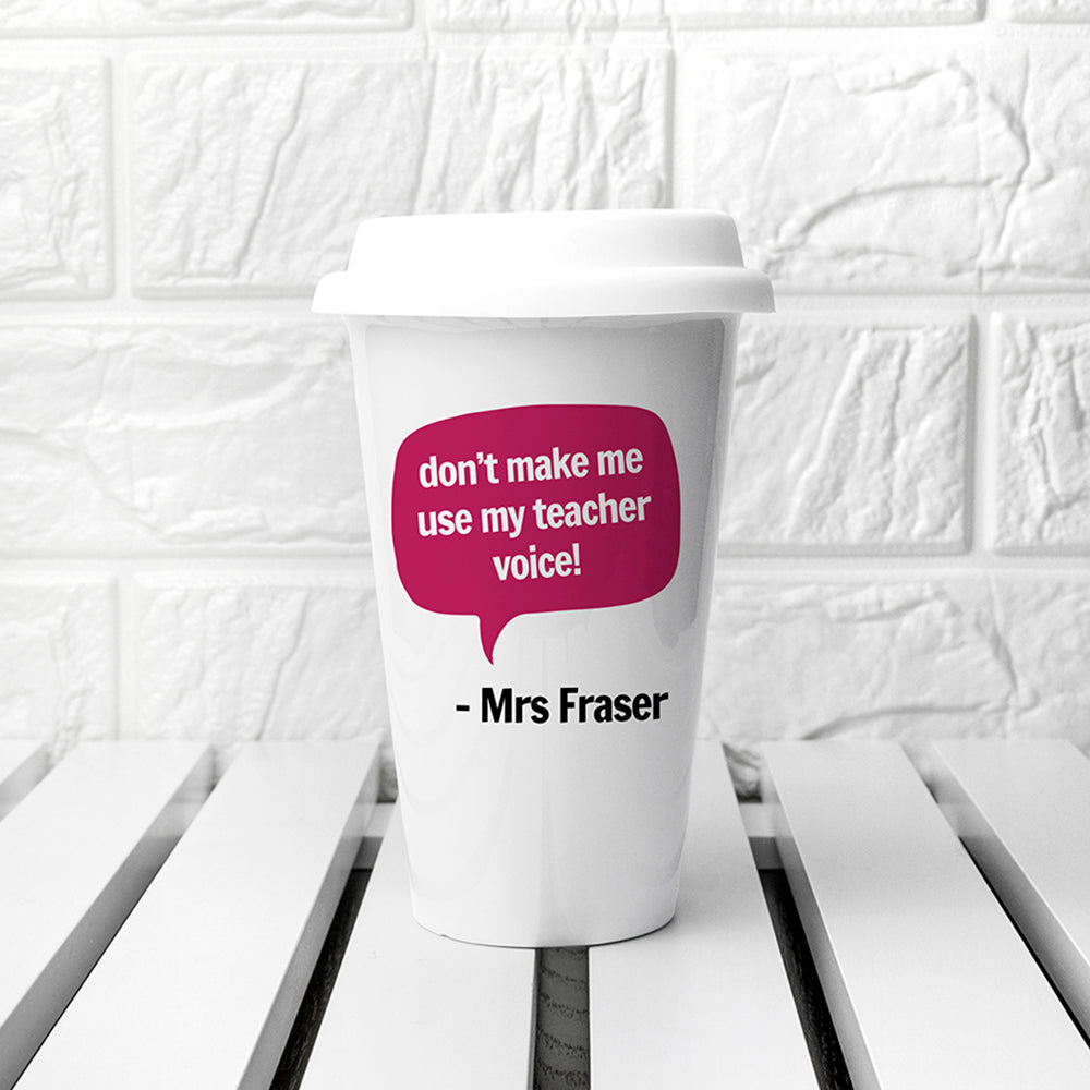 Personalised Teacher Says Travel Mug - treat-republic