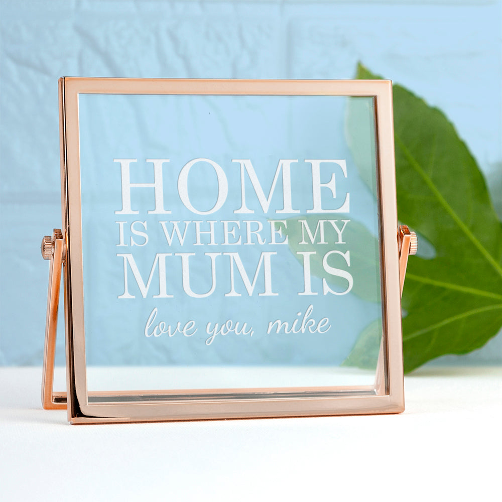 Engraved Home is Mum Rose Gold Frame - treat-republic