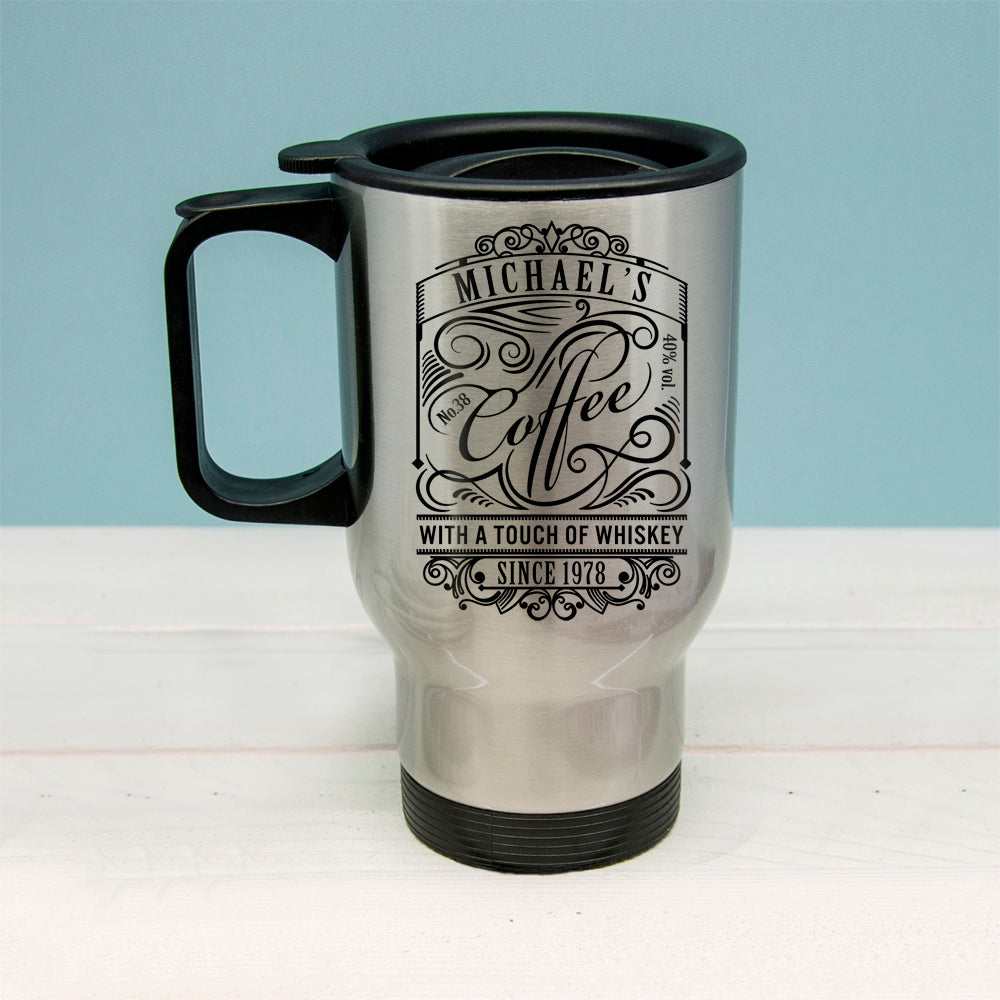 Coffee With a Touch of Whiskey Travel Mug - treat-republic