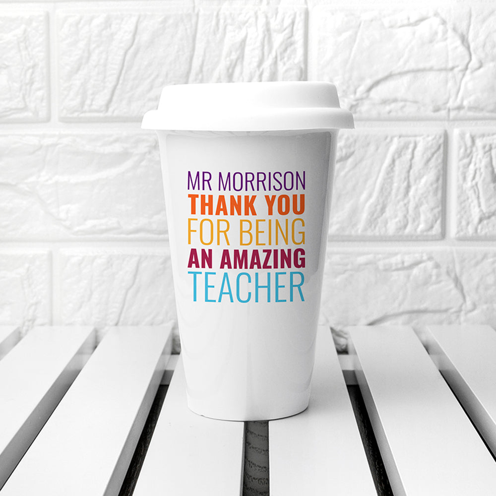 Personalised Amazing Teacher Travel Mug - treat-republic