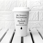 Personalised Students Tears Travel Mug - treat-republic